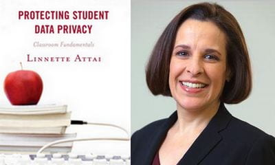 picture of book Protecting Student Privacy and a picture of author linnette attai